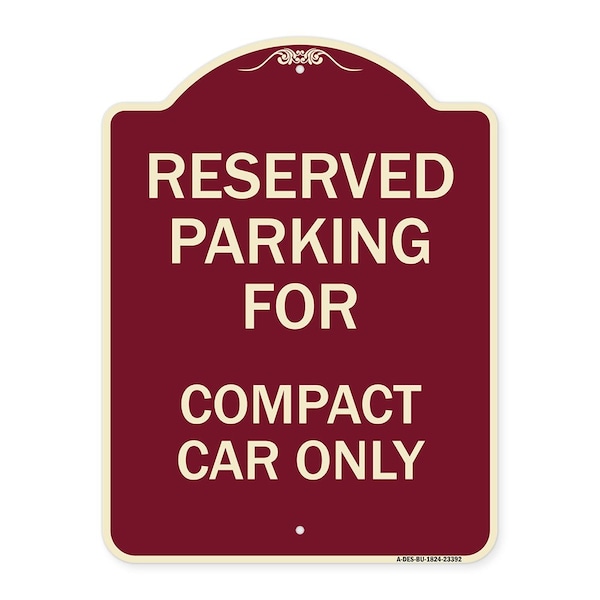 Signmission Parking Reserved for Compact Car Heavy-Gauge Aluminum Architectural Sign, 24" x 18", BU-1824-23392 A-DES-BU-1824-23392 - main